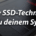 Welche SSD-Technologie pass zu deinem System - IT-Glossary